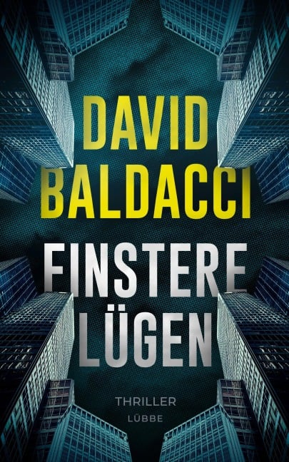 Finstere Lügen - David Baldacci