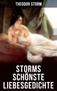 Cover-Bild zum Titel 'Storms schönste Liebesgedichte' von 'Theodor Storm'