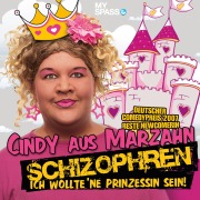 Cover-Bild zum Titel 'Cindy aus Marzahn Live - Schizophren' von 'Ilka Bessin'