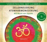 Cover-Bild zum Titel 'Verjüngung mit Lumira. Zellerneuerung . Atemharmonisierung' von 'Lumira'