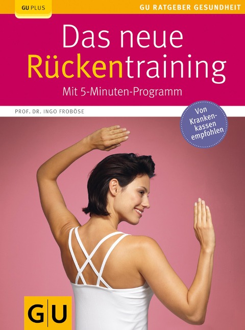 Das neue Rückentraining - Ingo Froböse