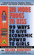 Cover-Bild zum Titel 'No More Frogs to Kiss' von 'Joline Godfrey'