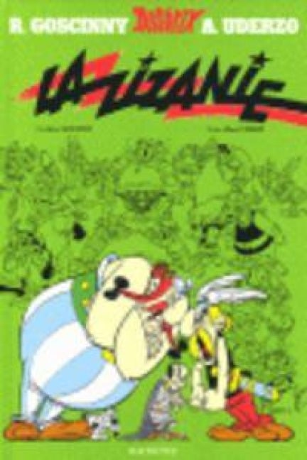 Asterix Französische Ausgabe 15. La Zizanie - Rene Goscinny