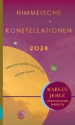 Cover-Bild zum Titel 'Himmlische Konstellationen 2024' von 'Markus Jehle'