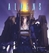 Cover-Bild zum Titel 'Aliens - Die Entstehungsgeschichte' von 'J. W. Rinzler'