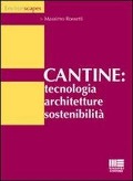 Cover-Bild zum Titel 'Cantine: tecnologia, architetture, sostenibilità' von 'Massimo Rossetti'