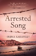 Cover-Bild zum Titel 'Arrested Song' von 'Irena Karafilly'