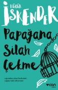 Cover-Bild zum Titel 'Papagana Silah Cekme' von 'Kücük Iskender'