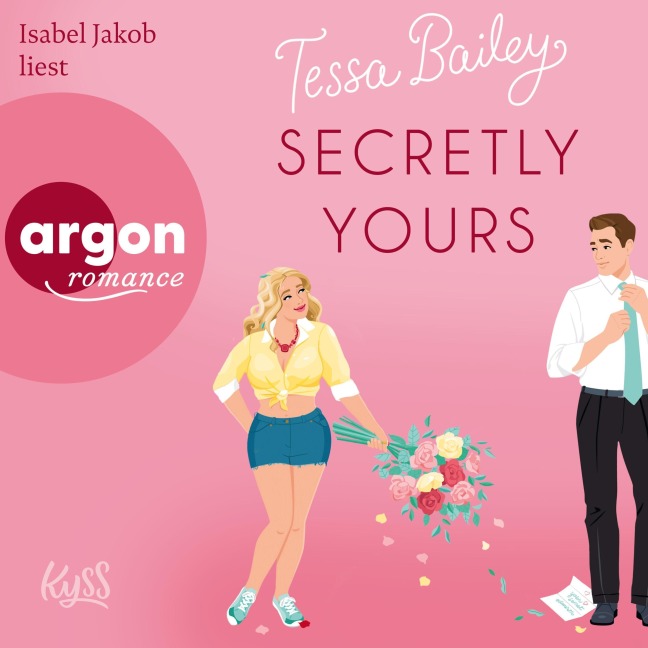 Secretly Yours - Tessa Bailey