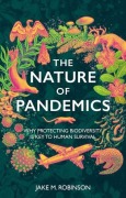 Cover-Bild zum Titel 'The Nature of Pandemics' von 'Jake Robinson'