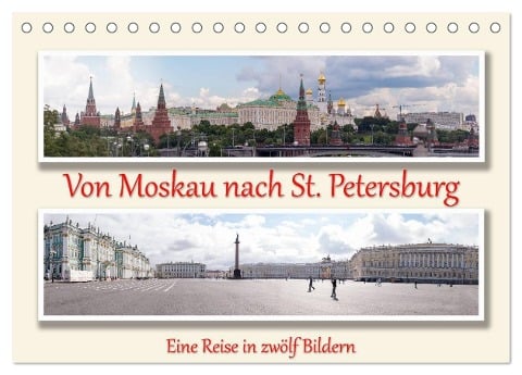 Von Moskau nach St. Petersburg (Tischkalender 2024 DIN A5 quer), CALVENDO Monatskalender - Andreas Sahlender