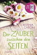 Cover-Bild zum Titel 'Der Zauber zwischen den Seiten' von 'Cristina Caboni'