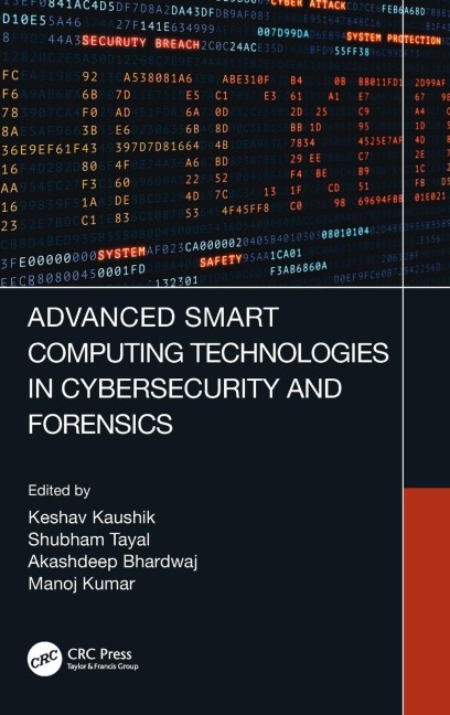 Advanced Smart Computing Technologies in Cybersecurity and Forensics - 