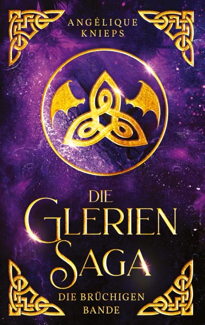 Die Glerien Saga II - Angélique Knieps