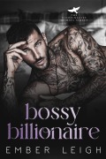 Cover-Bild zum Titel 'Bossy Billionaire (The Nightingales of Wall Street, #2)' von 'Ember Leigh'