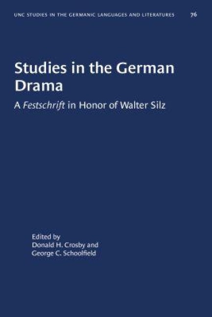Studies in the German Drama - 