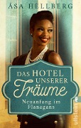 Cover-Bild zum Titel 'Das Hotel unserer Träume' von 'Åsa Hellberg'