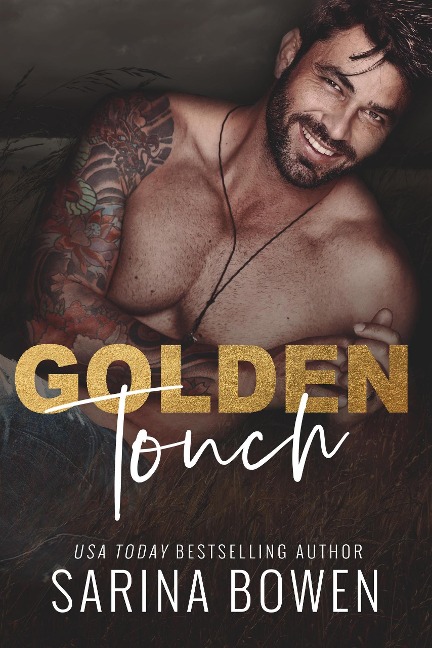 Golden Touch (Giltmaker, #2) - Sarina Bowen