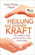 Cover-Bild zum Titel 'Heilung aus eigener Kraft' von 'Hans-Peter Hepe'
