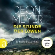Cover-Bild zum Titel 'Die Stunde des Löwen - Ein Bennie-Griessel-Thriller' von 'Deon Meyer'