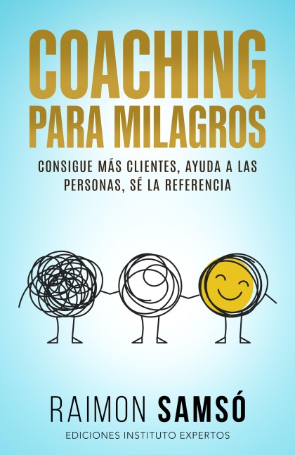 Coaching Para Milagros - Raimon Samsó