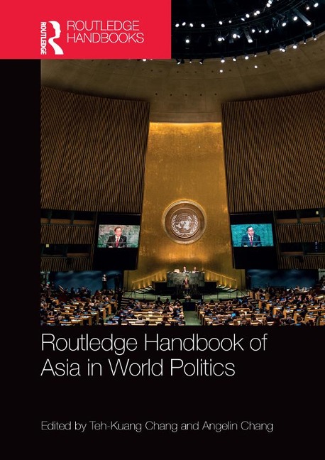 Routledge Handbook of Asia in World Politics - 
