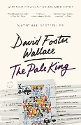 Cover-Bild zum Titel 'The Pale King' von 'David Foster Wallace'