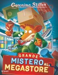 Cover-Bild zum Titel 'Grande mistero al megastore!' von 'Geronimo Stilton'