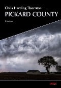 Cover-Bild zum Titel 'Pickard County' von 'Chris Harding Thornton'