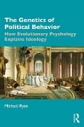 Cover-Bild zum Titel 'The Genetics of Political Behavior' von 'Michael Ryan'