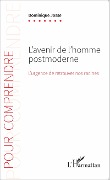 Cover-Bild zum Titel 'L'avenir de l'homme postmoderne' von 'Dominique Josse'