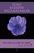 Cover-Bild zum Titel 'Kendi Kaderini Yazamayanlar' von 'Büsra Karaatay'