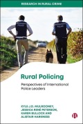 Cover-Bild zum Titel 'Rural Policing' von 'Kyle J D Mulrooney, Jessica Rene Peterson, Karen Bullock, Alistair Harkness'