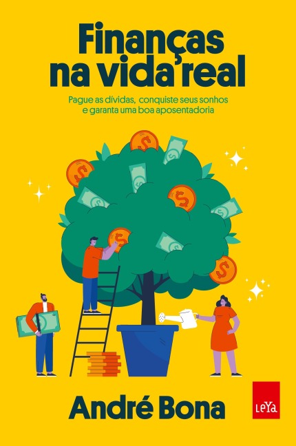 Finanças na vida real - André Bona