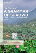 A Grammar of Shaowu - Sing Sing Ngai