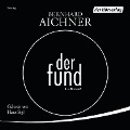 Cover-Bild zum Titel 'Der Fund' von 'Bernhard Aichner'