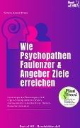 Wie Psychopathen Faulenzer & Angeber Ziele erreichen - Simone Janson