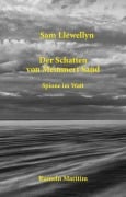 Cover-Bild zum Titel 'Der Schatten von Memmert Sand' von 'Sam Llewellyn'