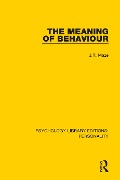 Cover-Bild zum Titel 'The Meaning of Behaviour' von 'J. R. Maze'