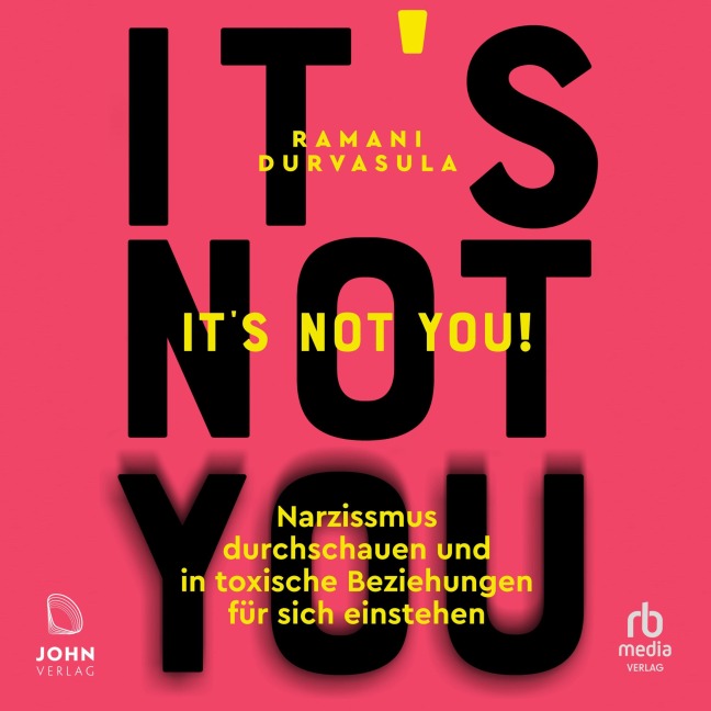 It's Not You! - Ramani Durvasula