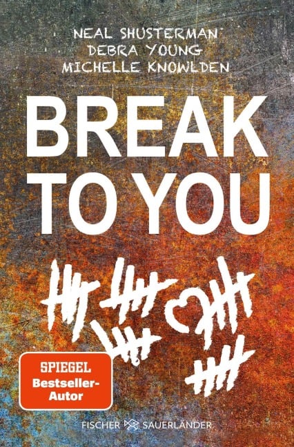 Break to You - Neal Shusterman, Michelle Knowlden, Debra Young