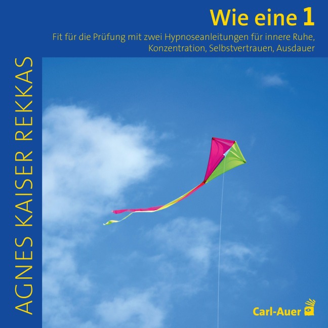 Wie eine Eins - Agnes Kaiser Rekkas