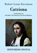 Cover-Bild zum Titel 'Catriona' von 'Robert Louis Stevenson'
