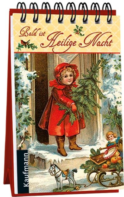 Bald ist Heilige Nacht - 