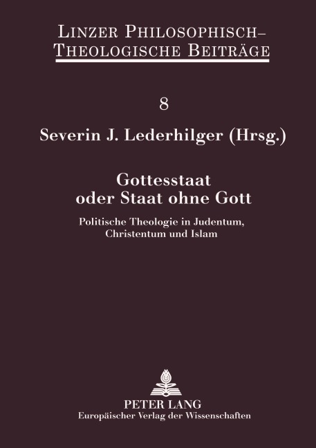 Gottesstaat oder Staat ohne Gott - 