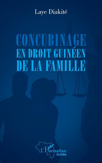 Concubinage en droit guinéen de la famille - Diakite