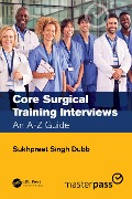 Cover-Bild zum Titel 'Core Surgical Training Interviews' von 'Sukhpreet Singh Dubb'