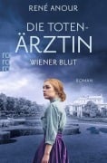 Cover-Bild zum Titel 'Die Totenärztin: Wiener Blut' von 'René Anour'