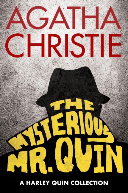 The Mysterious Mr. Quin - Agatha Christie