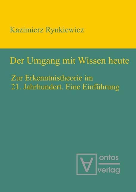 Der Umgang mit Wissen heute - Kazimierz Rynkiewicz